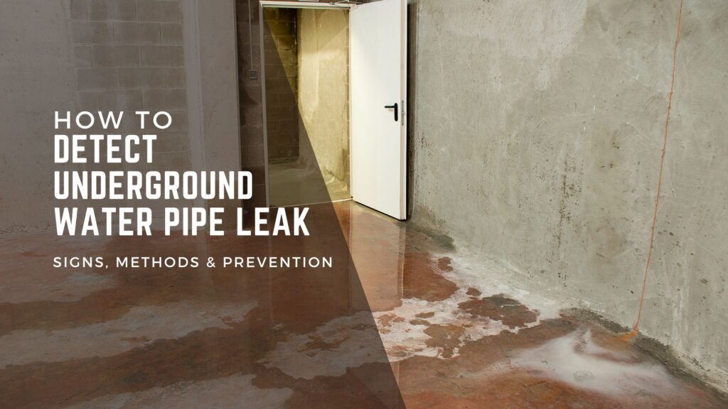 How to Detect Underground Water Pipe Leak